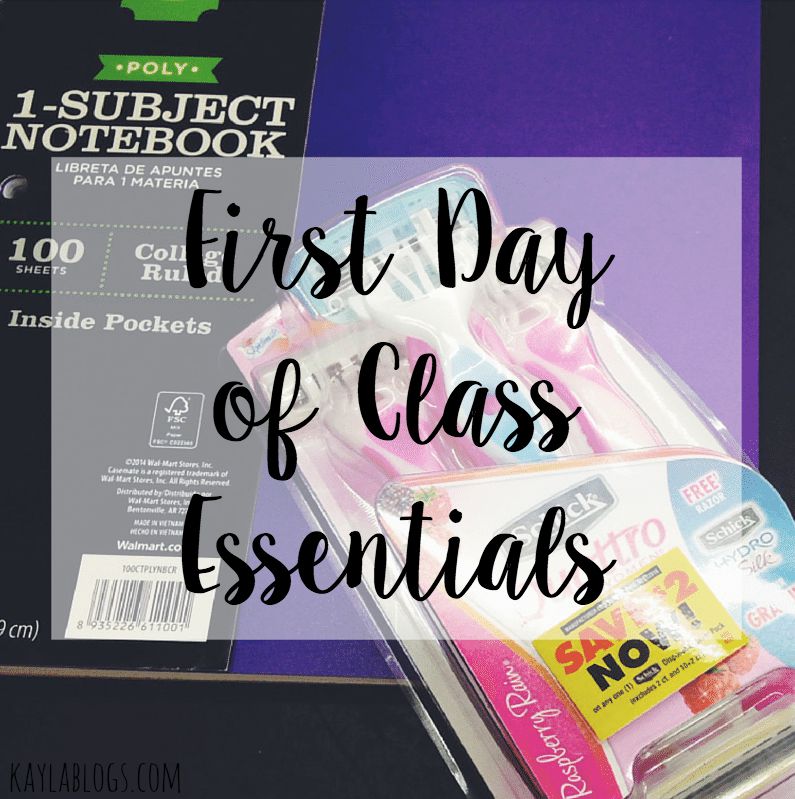 first-day-of-class-essentials-kayla-blogs