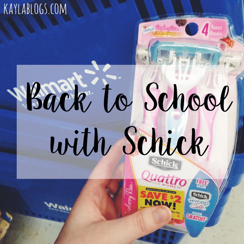 Back to School with Schick - Kayla Blogs