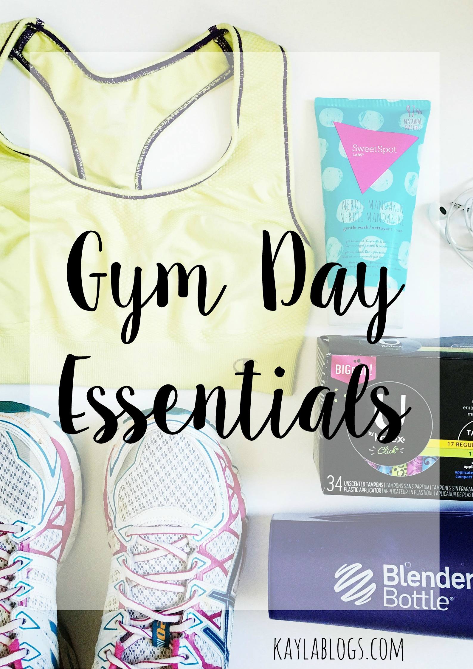 Gym Day Essentials | Kayla Blogs