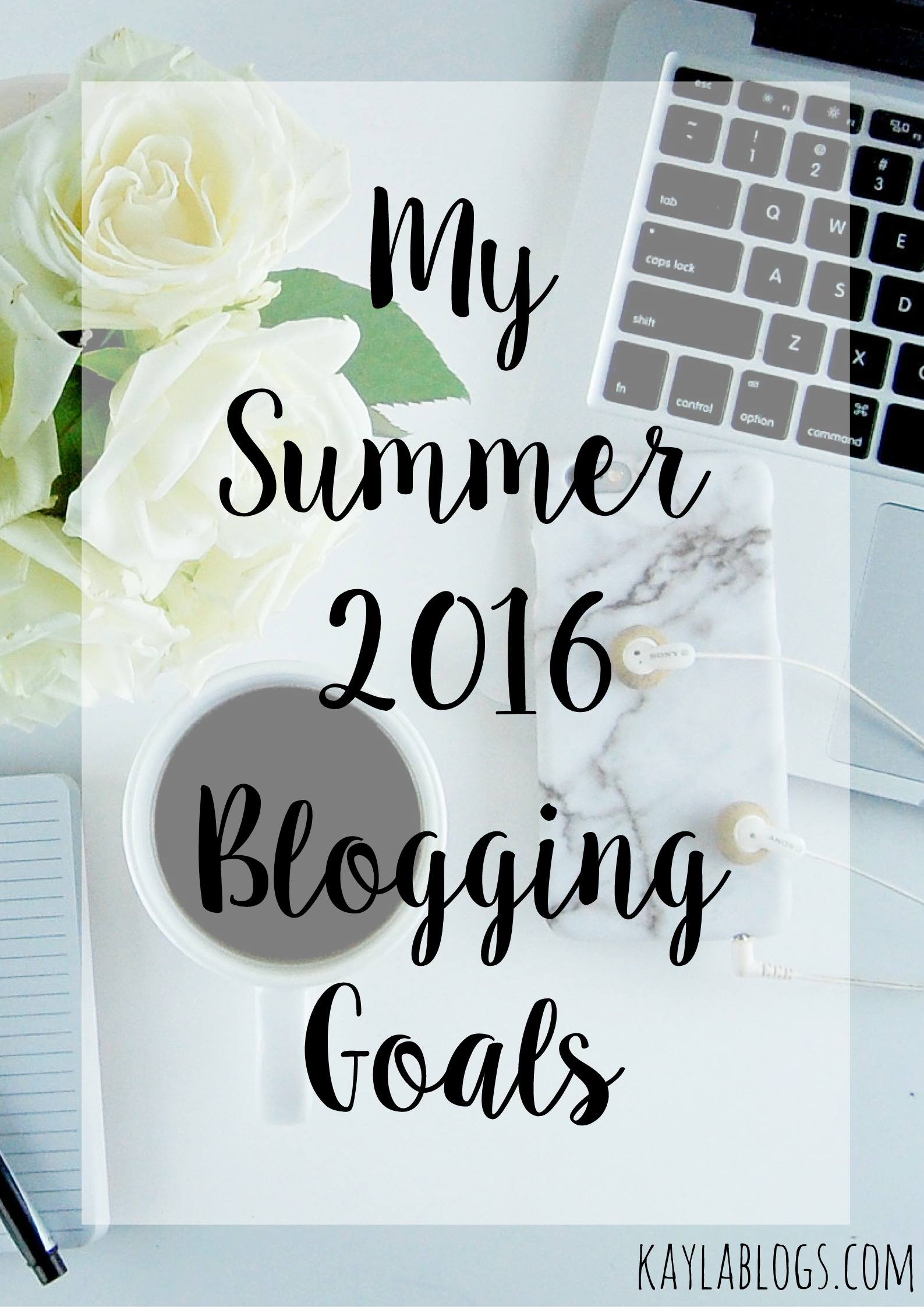 summer blog goals