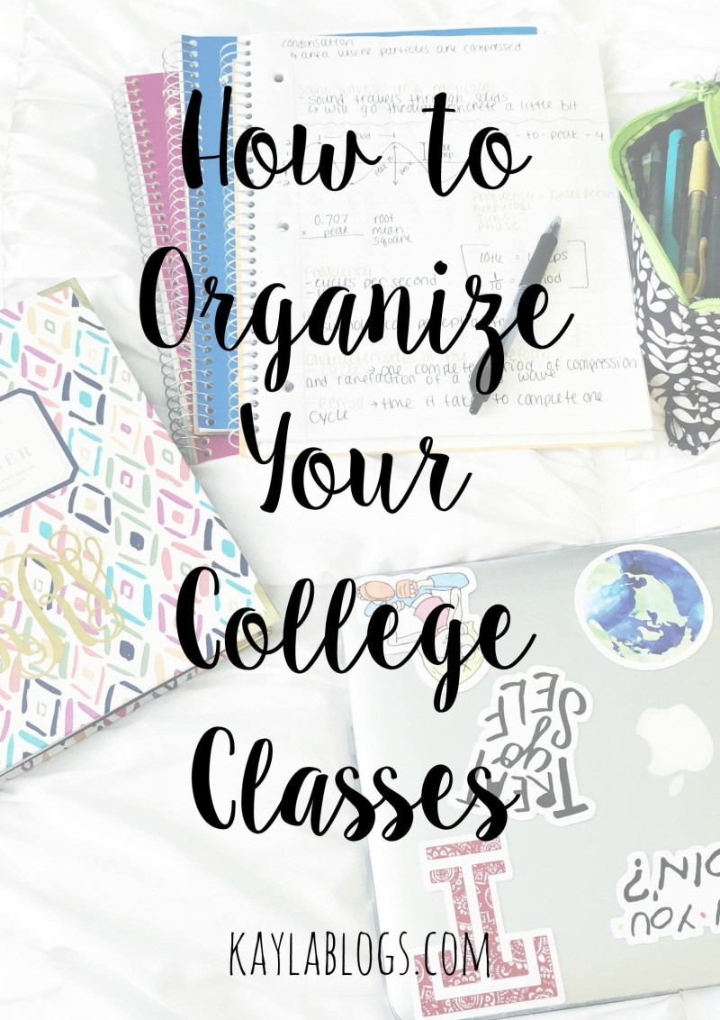 how to organize your college classes