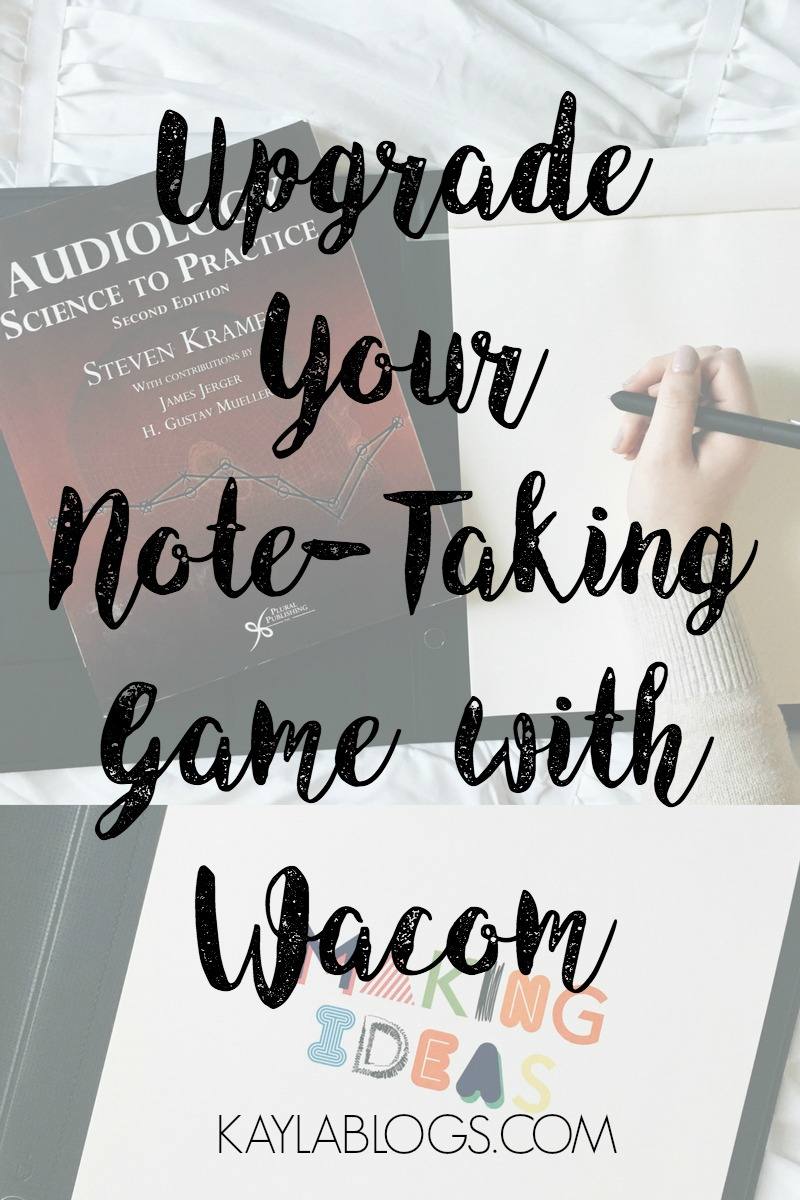 Upgrade Your Note-Taking Game with Wacom