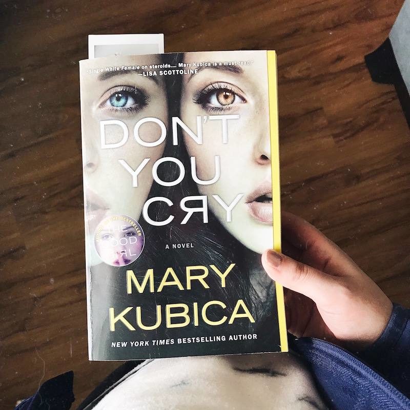 don't you cry mary kubica
